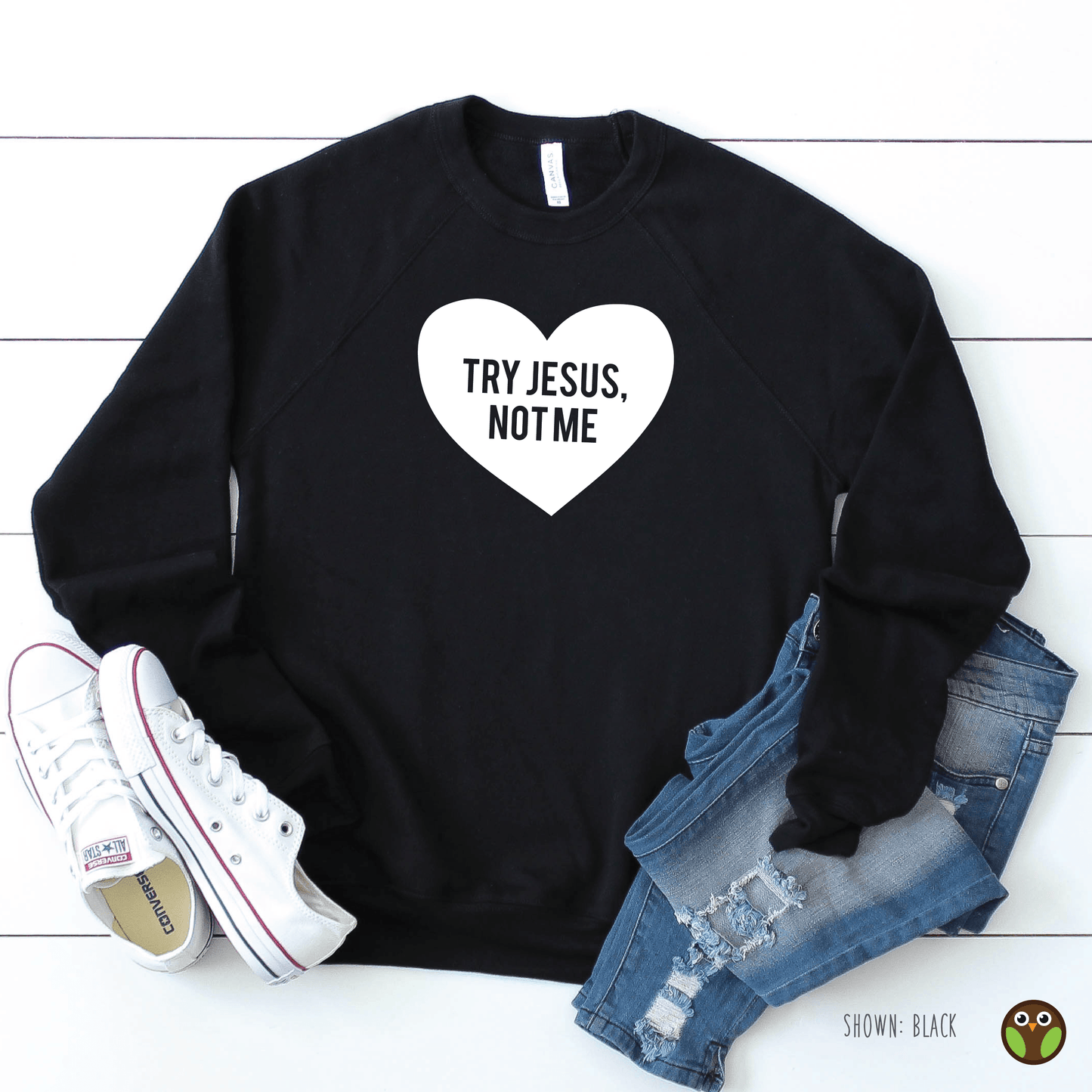 Try Jesus, Not Me - Unisex Pullover Sweatshirt
