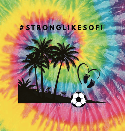 #StrongLikeSofi Commemorative T-Shirt - Unisex Multi-Color Tie-Dyed T-Shirt